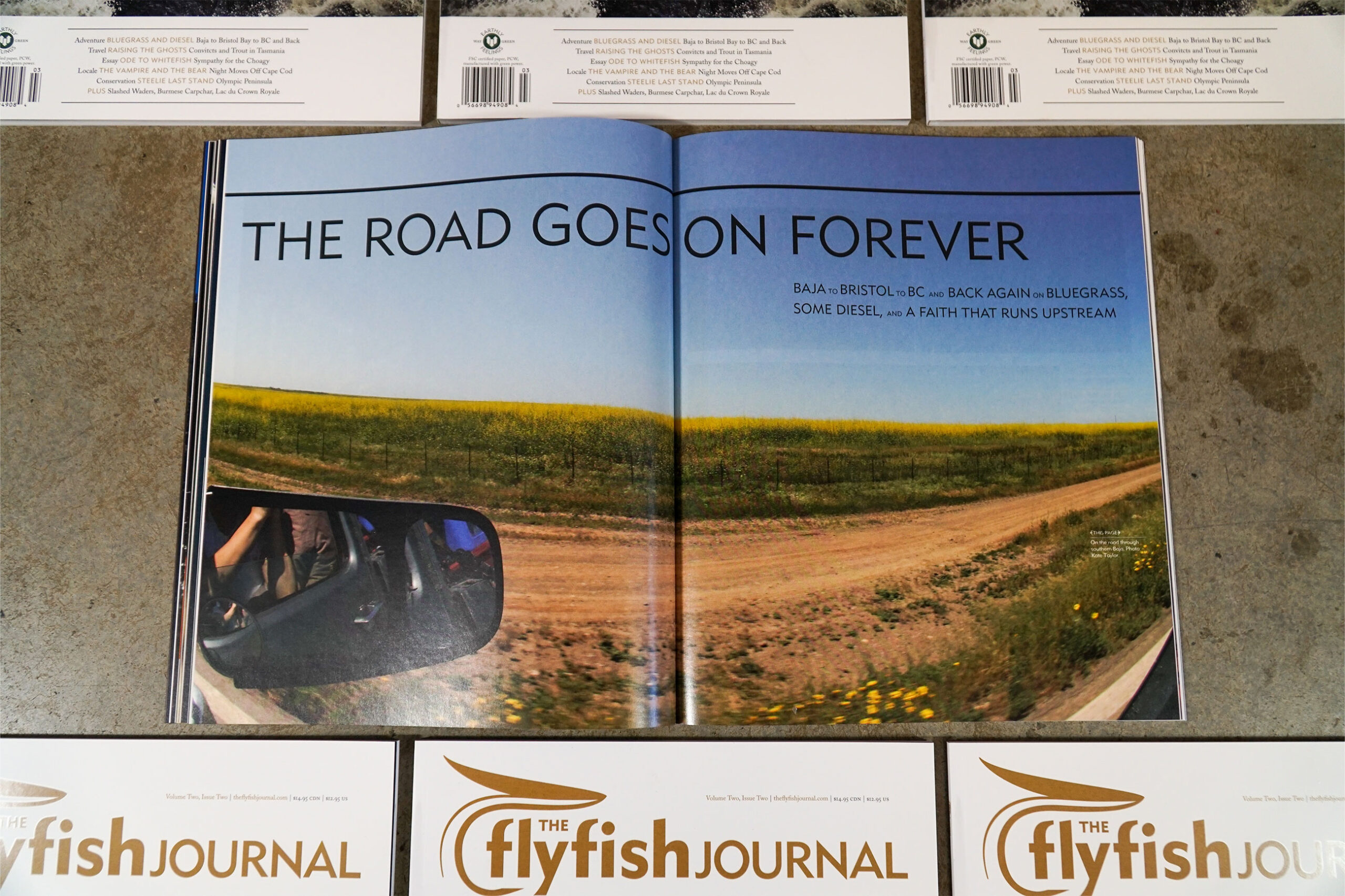 The Flyfish Journal Volume 2 Issue 2 Feature The Road Goes on Forever